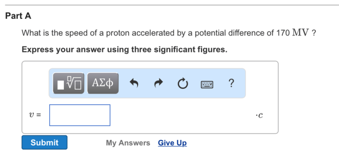 A proton is accelerated to 0.999 c .