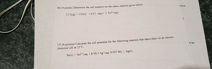 Determine the cell notation for the redox reaction given below